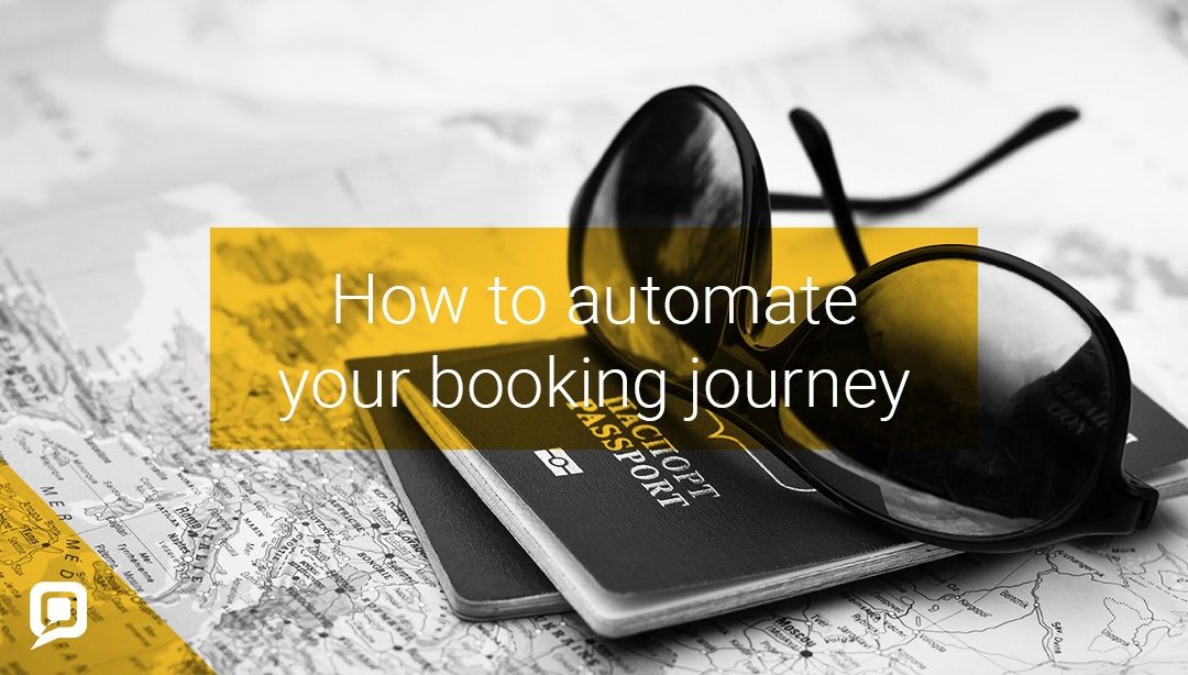 Black and white map, passport and sunglasses with 'How to automate your booking journey' written over the top