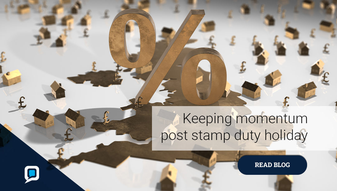 Keeping momentum post stamp duty holiday
