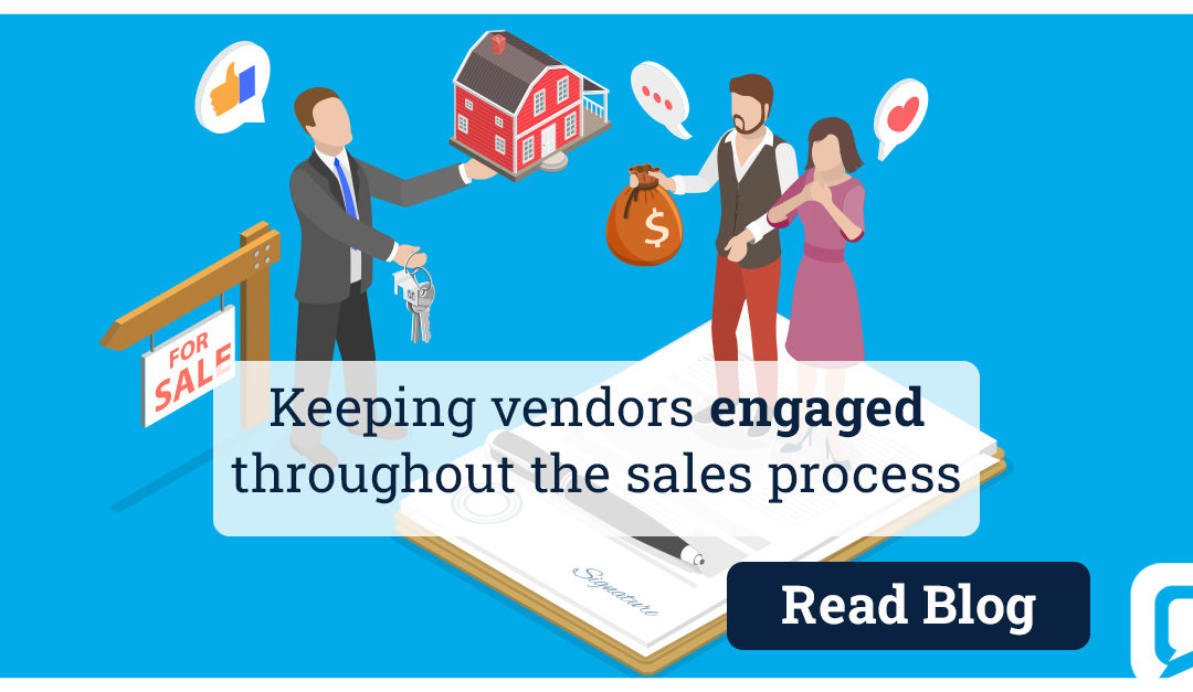 Keeping vendors engaged throughout the sales process